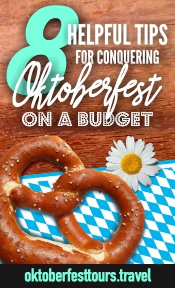 Pro tips for doing #Oktoberfest in #Munich, #Germany on a #budget | #budgettravel #traveltips 